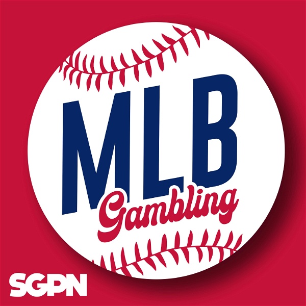 Artwork for MLB Gambling Podcast
