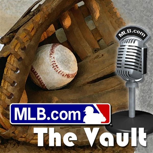 Artwork for MLB Radio's The Vault