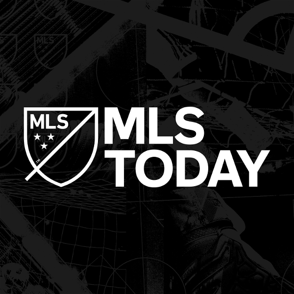 Artwork for MLS Today