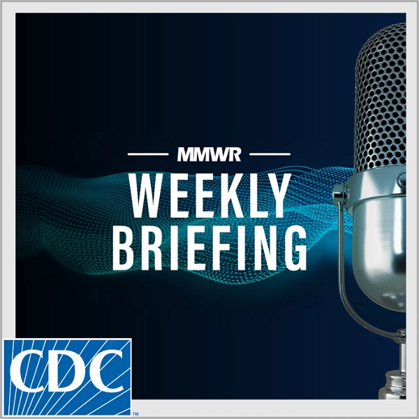 Artwork for MMWR Weekly Briefing