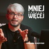 Mniej Więcej