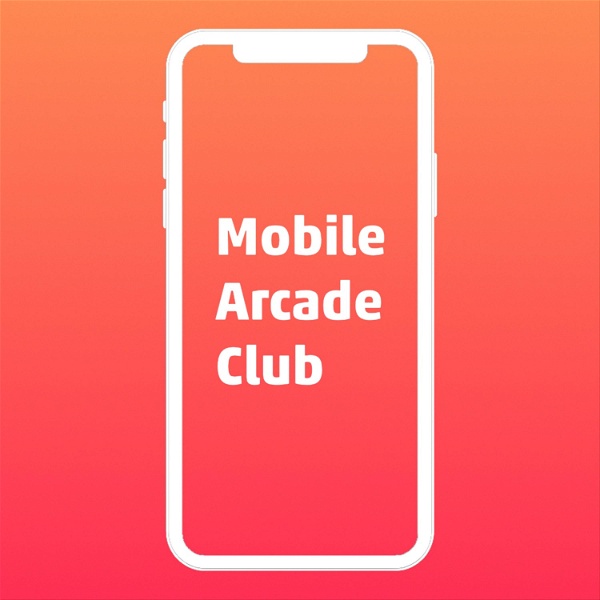 Artwork for Mobile Arcade Club: An Apple Arcade Show