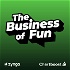 The Business of Fun