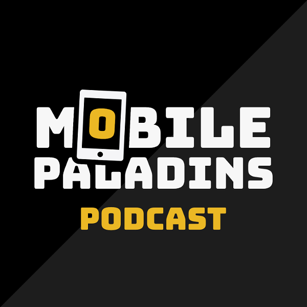 Artwork for Mobile Paladins Podcast