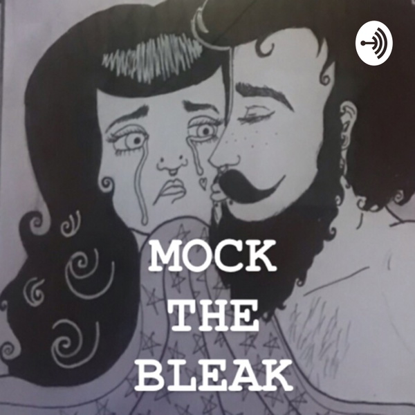 Artwork for MOCK THE BLEAK