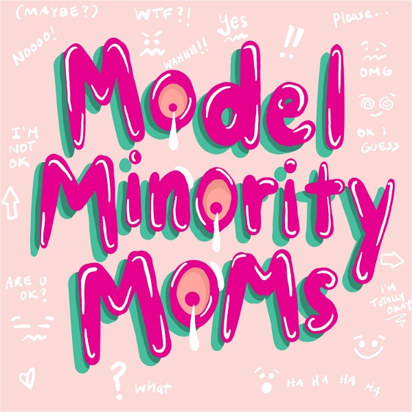 Artwork for Model Minority Moms