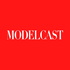 Modelcast