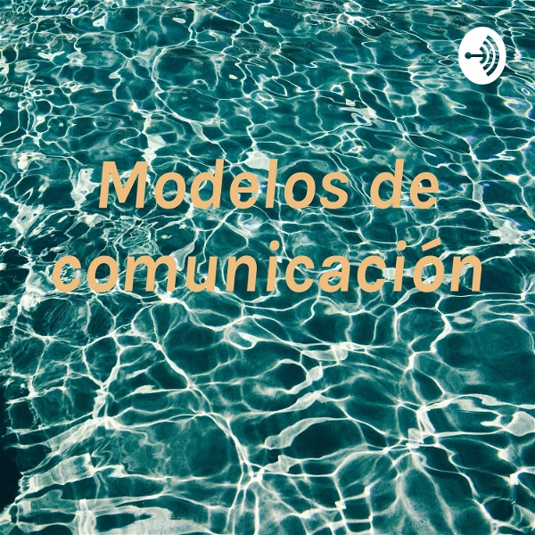 Artwork for Modelos de comunicación
