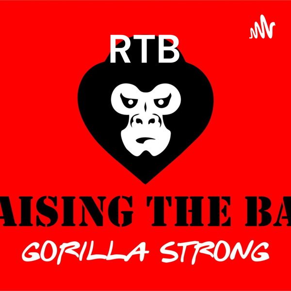 Artwork for RTB - Raising the Bar