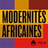 Modernités Africaines