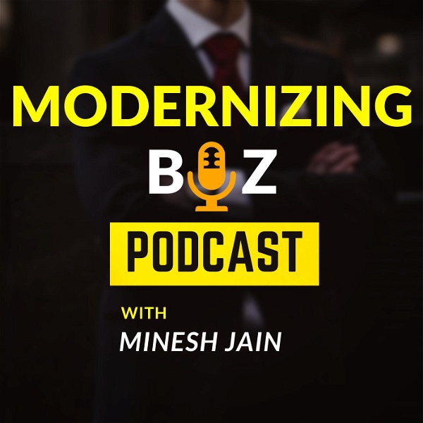 Artwork for Modernizing Biz Podcast