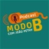 Modo B Podcast com João Petry