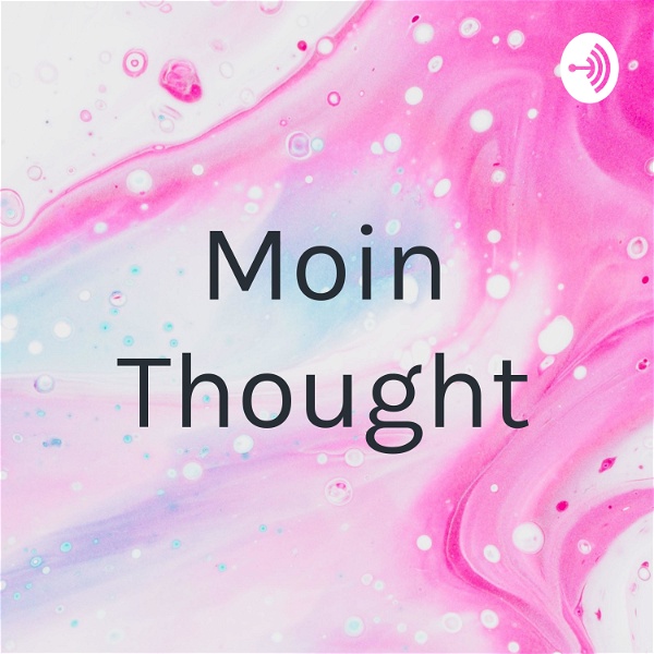 Artwork for Moin Thought