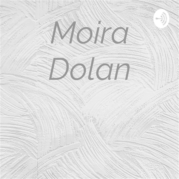 Artwork for Moira Dolan
