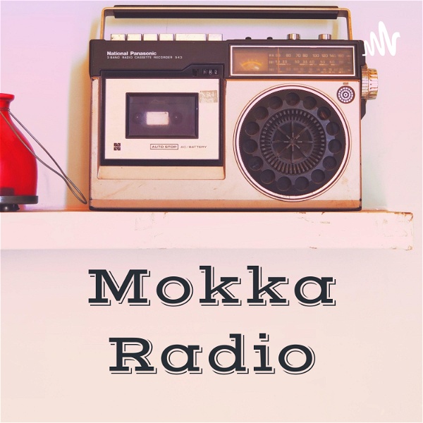 Artwork for Mokka Radio