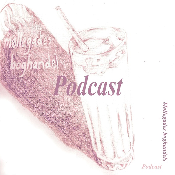Artwork for Møllegades Boghandels Podcast