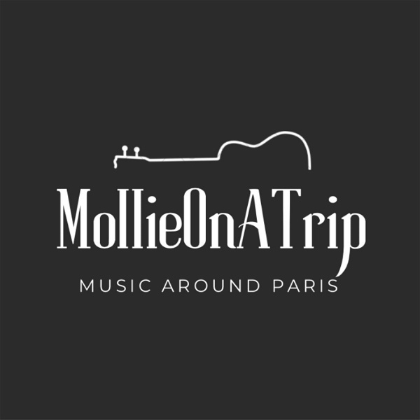 Artwork for MollieOnATrip: Music Around Paris