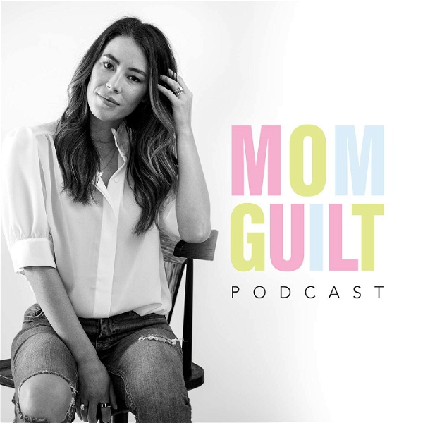 Artwork for Mom Guilt Podcast