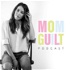 Mom Guilt Podcast
