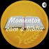 Momentos com a Bíblia