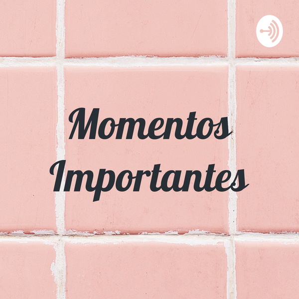 Artwork for Momentos Importantes
