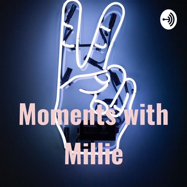 Artwork for Moments with Millie