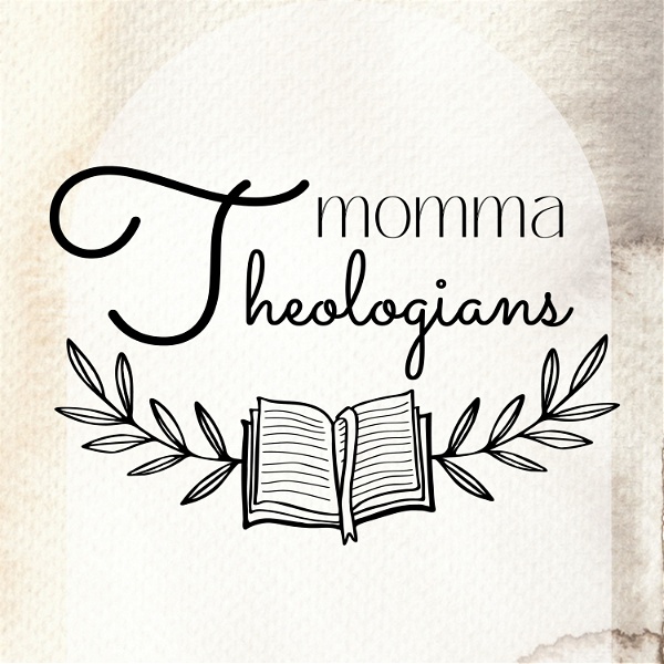 Artwork for Momma Theologians