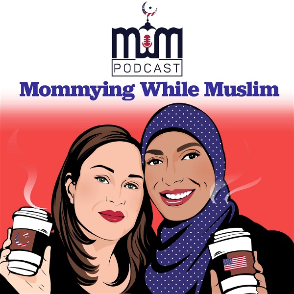 Artwork for Mommying While Muslim