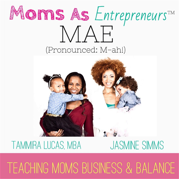 Artwork for Moms As Entrepreneurs