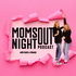 Moms Night Out