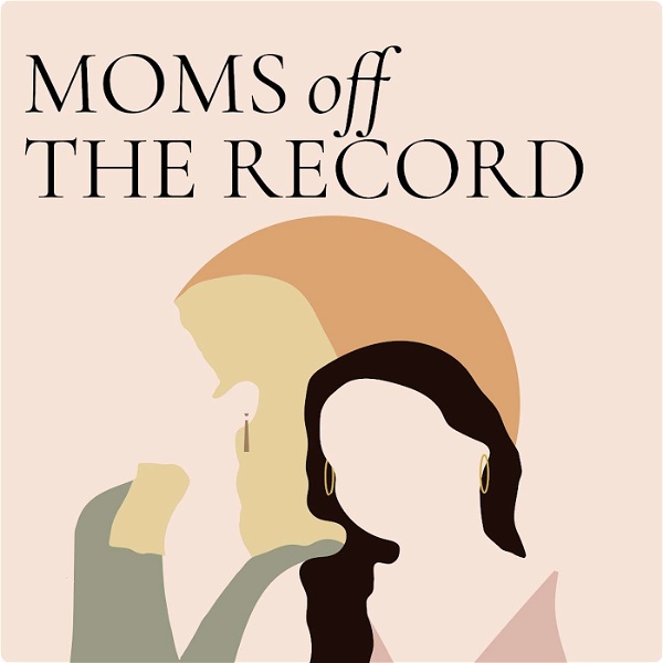 Artwork for Moms Off The Record