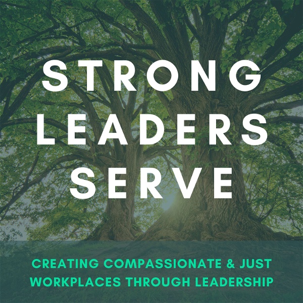 Artwork for Strong Leaders Serve