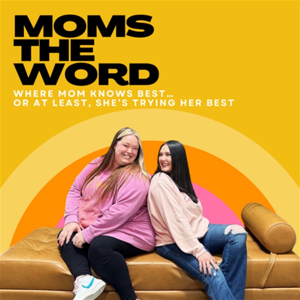 Artwork for Moms The Word