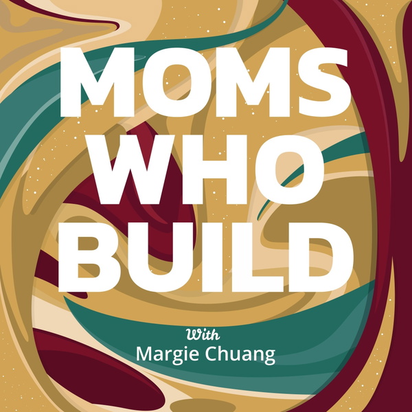 Artwork for Moms Who Build