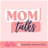 The MomTalks Podcast