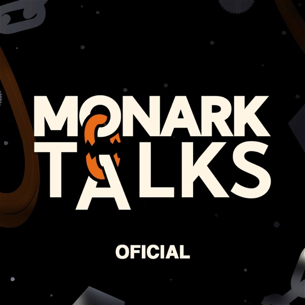 Artwork for Monark Talks [OFICIAL]