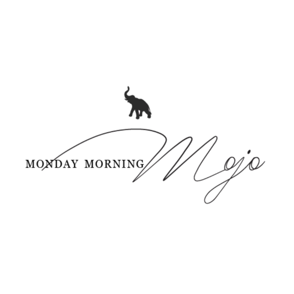 Artwork for Monday Morning Mojo