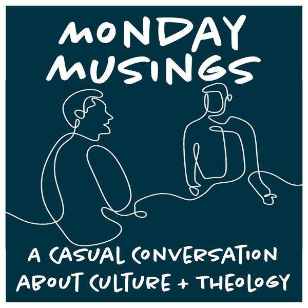 Artwork for Monday Musings: Culture and Theology