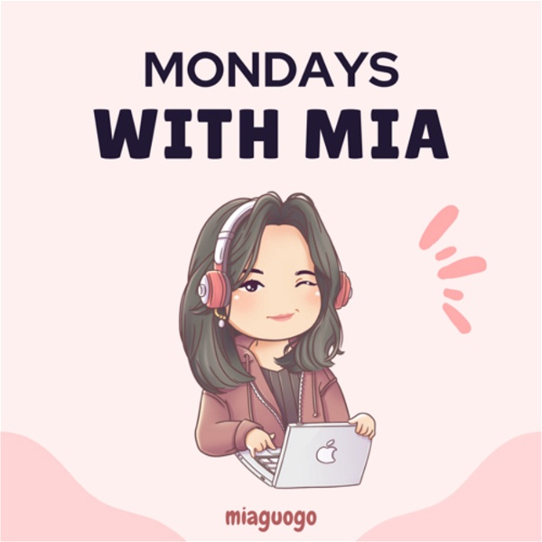 Artwork for Mondays With Mia