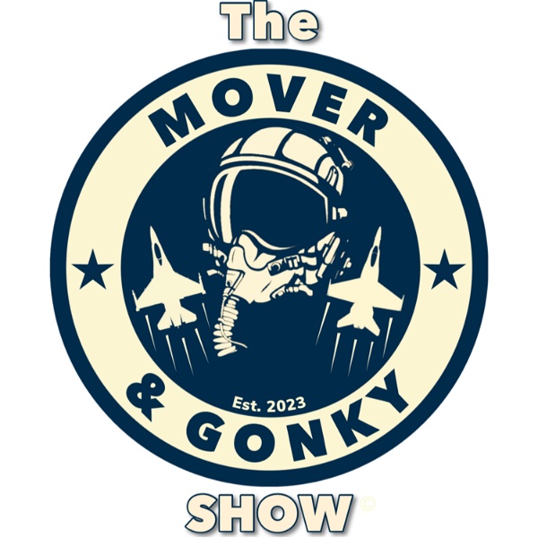 Artwork for The Mover and Gonky Show