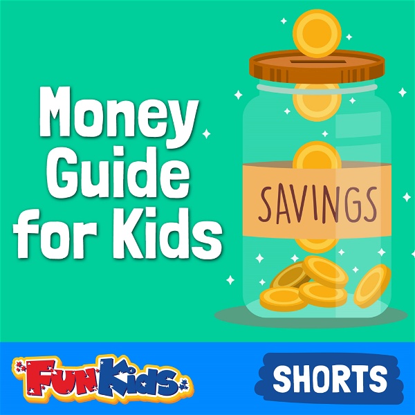 Artwork for Money Guide for Kids: How to Manage Your Pocket Money