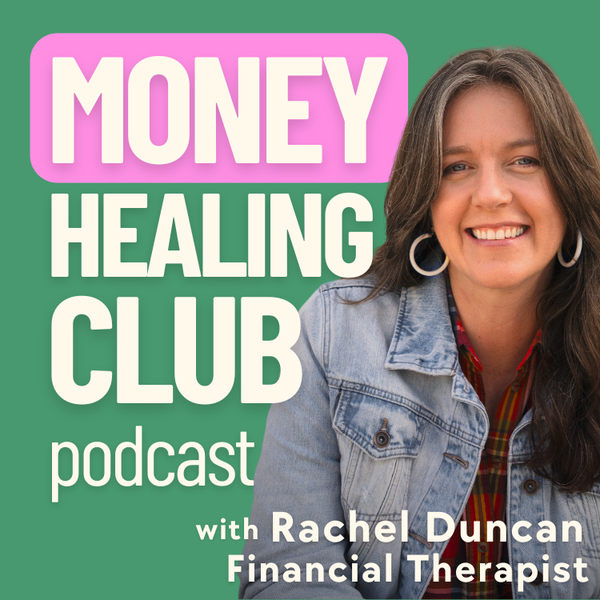 Artwork for Money Healing Club Podcast