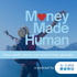 Money Made Human Podcast