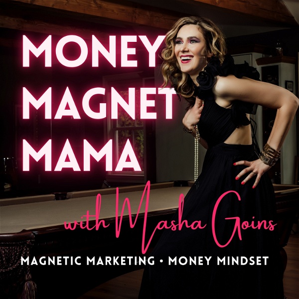 Artwork for Money Magnet Mama