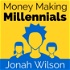 Money Making Millennials: Entrepreneurs | Start Ups | Leaders of the Future