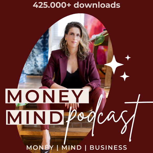 Artwork for Money Mind Podcast – over money, mind en ondernemen