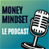 Money Mindset - Le podcast