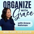 ORGANIZE WITH GRACE | Declutter Your Home, Make Room For Peace In Your Heart, Tips, Encouragement, Mental Health, Midlife Dow