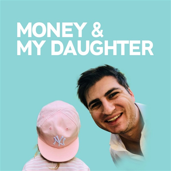 Artwork for Money & My Daughter