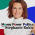 Money, Power, Politics with Stephanie Ruhle